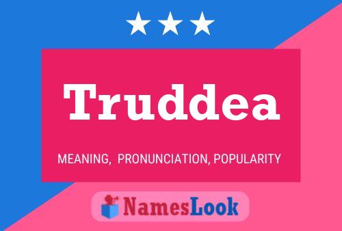 Truddea Name Poster