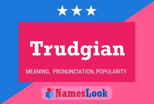 Trudgian Name Poster