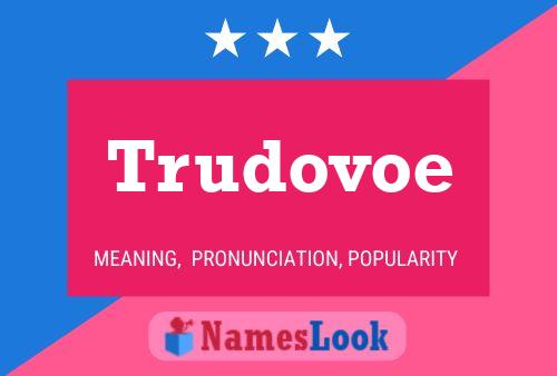 Trudovoe Name Poster