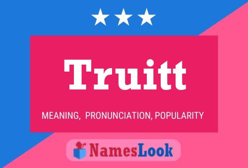 Truitt Name Poster