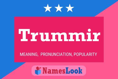 Trummir Name Poster