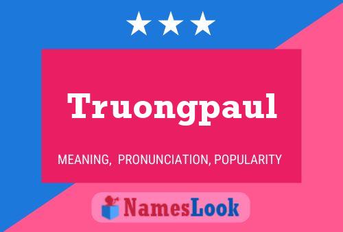 Truongpaul Name Poster