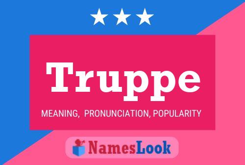 Truppe Name Poster