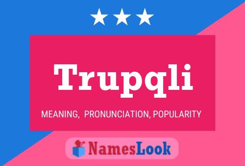 Trupqli Name Poster