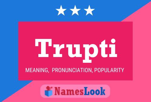 Trupti Name Poster