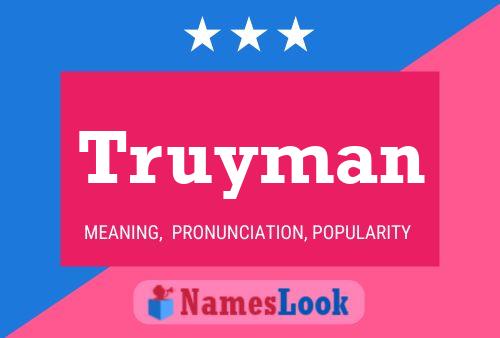 Truyman Name Poster