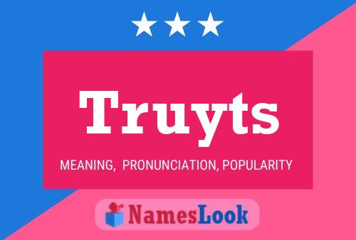 Truyts Name Poster