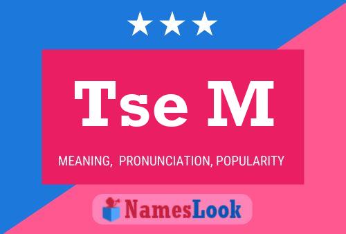 Tse M Name Poster