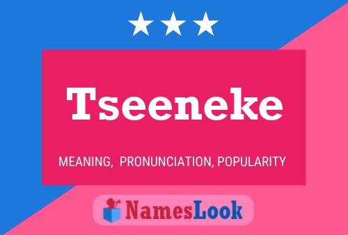 Tseeneke Name Poster