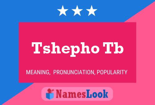 Tshepho Tb Name Poster