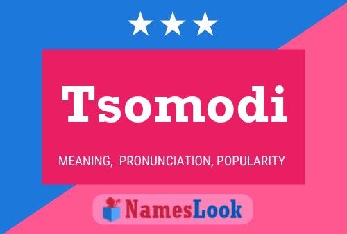 Tsomodi Name Poster