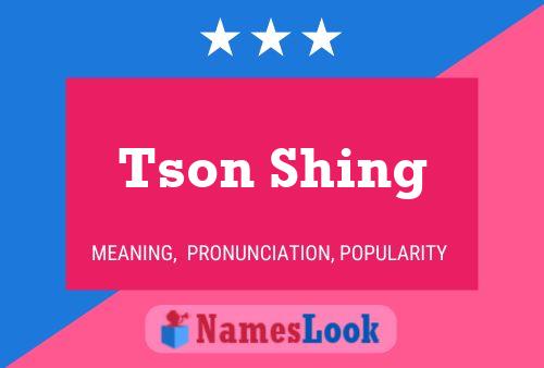 Tson Shing Name Poster