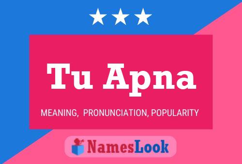 Tu Apna Name Poster