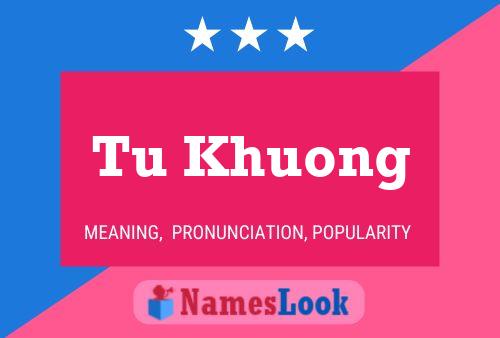 Tu Khuong Name Poster