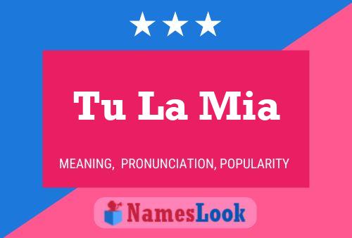 Tu La Mia Name Poster