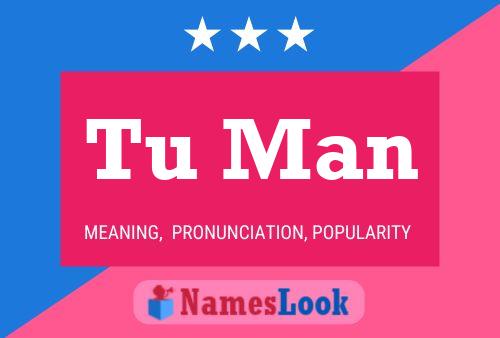 Tu Man Name Poster