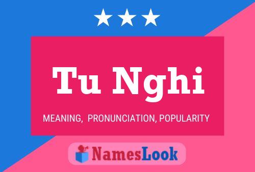 Tu Nghi Name Poster