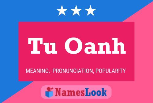 Tu Oanh Name Poster