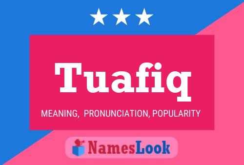 Tuafiq Name Poster