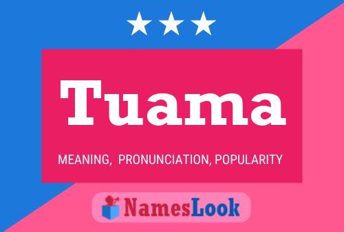 Tuama Name Poster