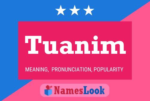 Tuanim Name Poster