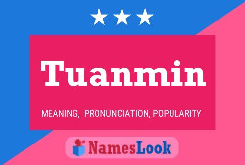 Tuanmin Name Poster