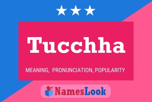 Tucchha Name Poster