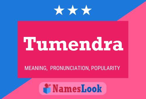 Tumendra Name Poster