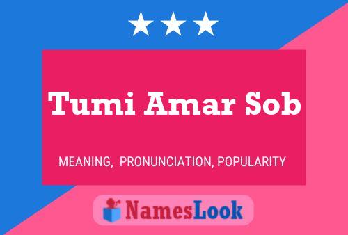 Tumi Amar Sob Name Poster