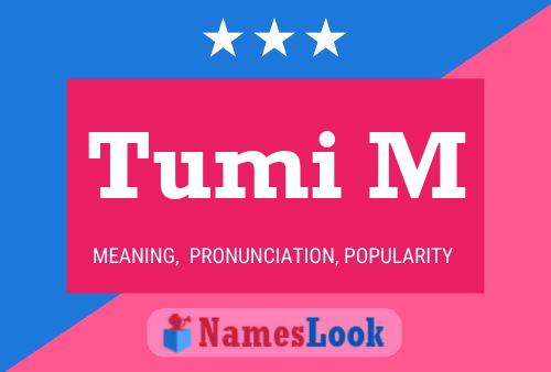 Tumi M Name Poster