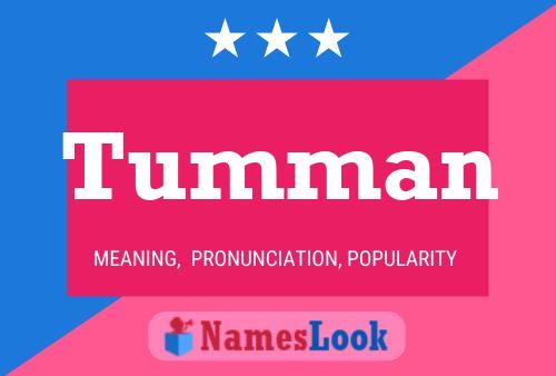 Tumman Name Poster