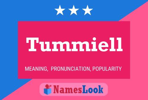 Tummiell Name Poster