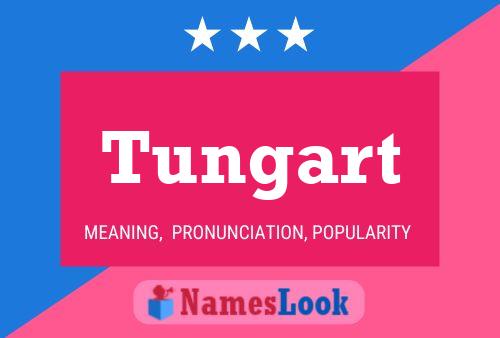 Tungart Name Poster