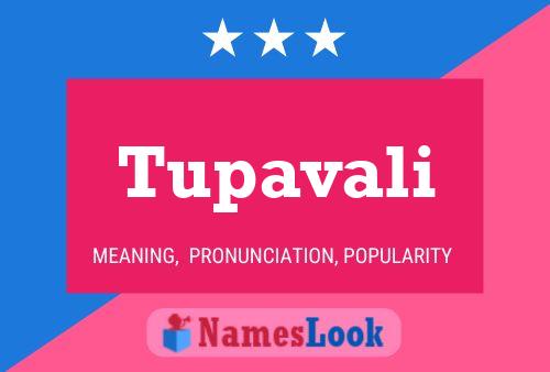 Tupavali Name Poster