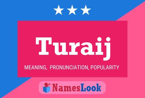 Turaij Name Poster