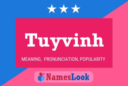 Tuyvinh Name Poster