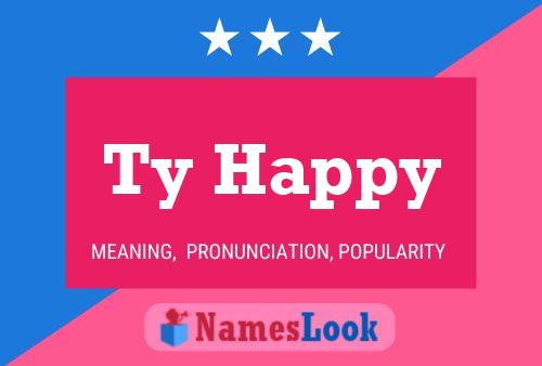 Ty Happy Name Poster