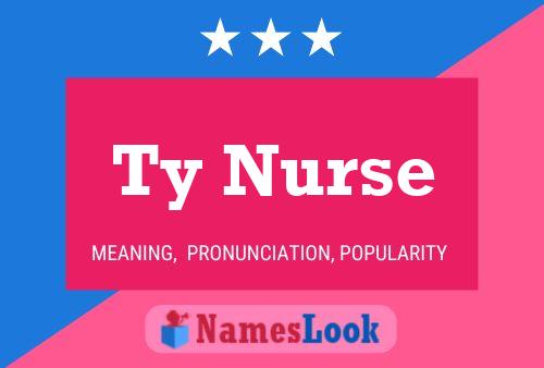 Ty Nurse Name Poster