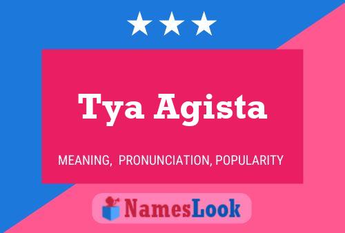 Tya Agista Name Poster