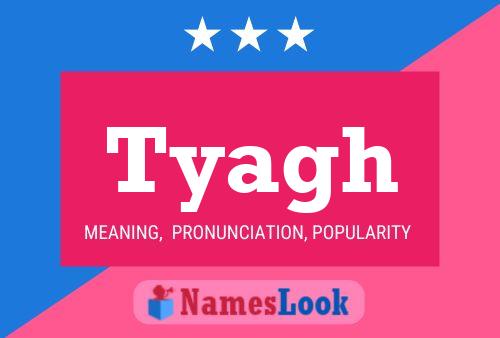 Tyagh Name Poster