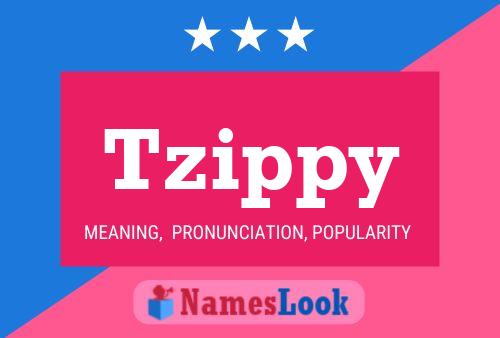 Tzippy Name Poster