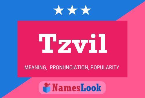 Tzvil Name Poster