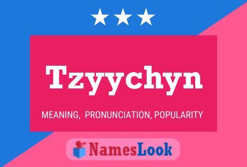 Tzyychyn Name Poster