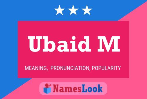 Ubaid M Name Poster