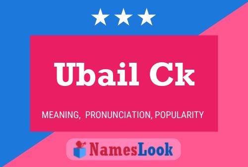 Ubail Ck Name Poster