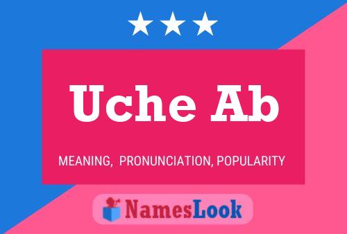 Uche Ab Name Poster