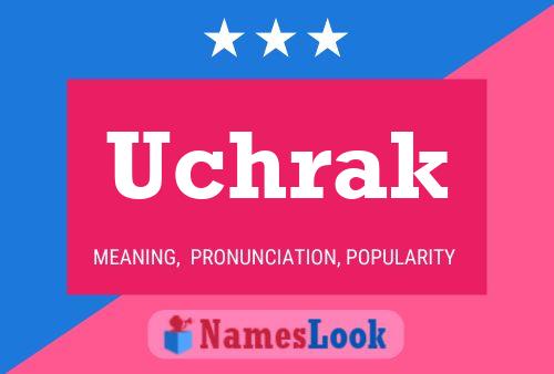 Uchrak Name Poster