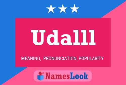 Udalll Name Poster