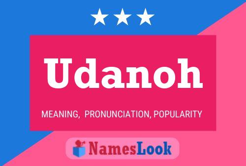 Udanoh Name Poster