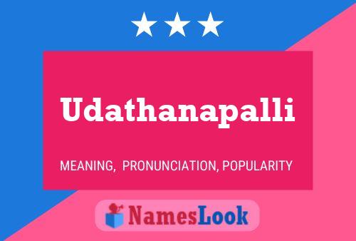 Udathanapalli Name Poster